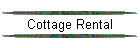 Cottage Rental